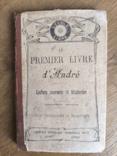Ancien Livre Scolaire Le Premier Livre d'André 1920
