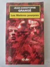 JEAN CHRISTOPHE GRANGE - LES RIVIERES POURPRES - LE LIVRE DE POCHE 2002