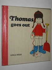 Thomas Goes Out By Gunilla Wolde, Alison Winn