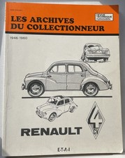 LES ARCHIVES DU COLLECTIONNEUR REVUE TECHNIQUE AUTOMOBILES RENAULT 4 CV 1946-1960