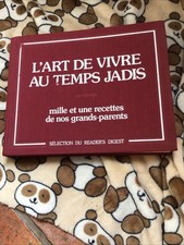 L'ART DE VIVRE AU TEMPS JADIS