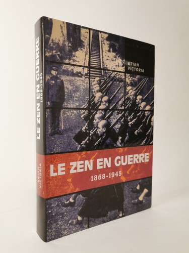 Zen guerre 1868 1945 - le,