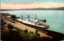 1909 Postcard Ferry Boat Solano at Port Costa CA Hauling Overland Limited