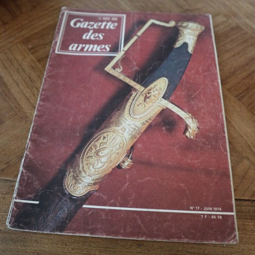 Revue gazette armes 1974 - gazette, n°17