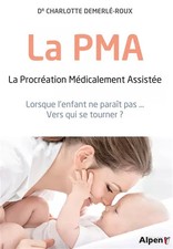 La PMA - La procréation