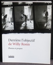 Willy Ronis, Behind the Lens Photos and About NM