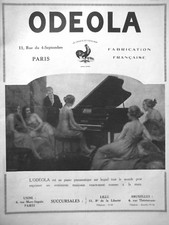 PUBLICITÉ DE PRESSE 1922 L'ODÉOLA EST UN PIANO PNEUMATIQUE FABRICATION FRANÇAISE