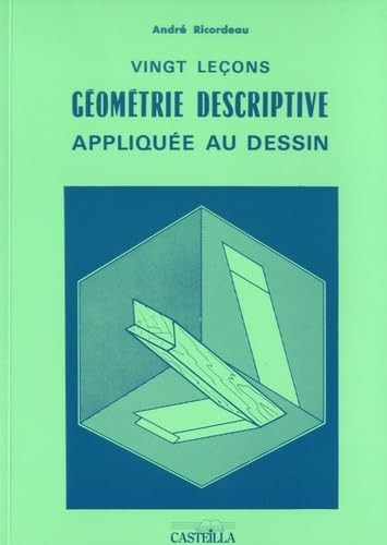 Vingt leçons géométrie - leçons, de