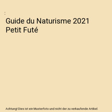 Guide du Naturisme 2021 Petit