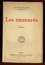 Exemplaire numéroté - Les Emmurés, Roman de Lucien Descaves sur vergé lafuma