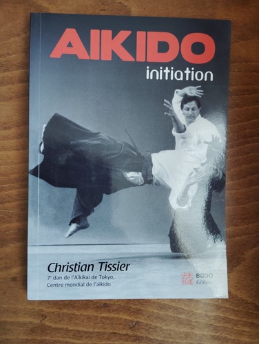 Livre aikido initiation de - ", aikido,