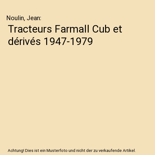 Tracteurs farmall cub - tracteurs,