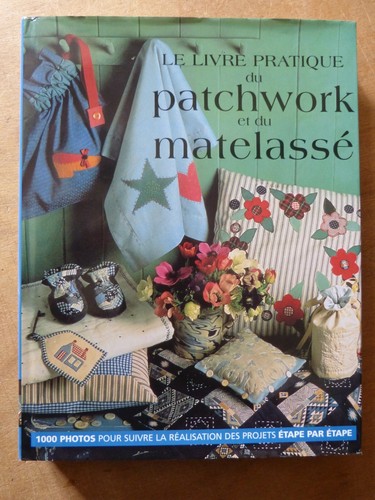 Livre pratique patchwork - le, du