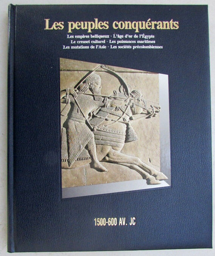 Les peuples conquérants