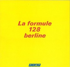 Catalogue brochure prospekt Fiat 128 berline, Special, Rally et break 1974 FR