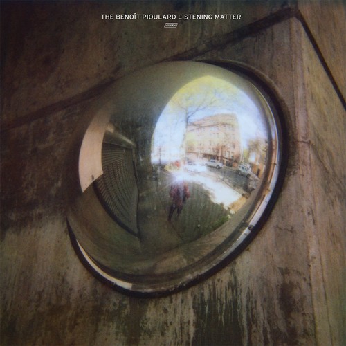 Benoit pioulard listening - pioulard,