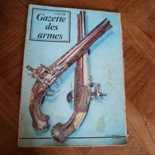 Revue gazette armes 1974 - revue,