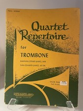 Quartet Repertoire For Trombone, Baritone 3rd Tuba 4th Parts Songbook