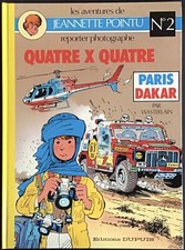 JEANNETTE POINTU Tome 3 Quatre x quatre (4x4) EO 1986 Excellent état