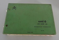 Shop Manual / Repair Instructions Citroen Ami 6 AM AMB AK Stand 1968