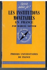 LES INSTITUTIONS MONETAIRES EN