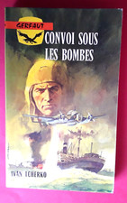 "CONVOI SOUS LES BOMBES" - 351