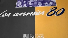 Les CHAnsons années 80 éd.Atlas _ RARE _ Livre _ Encyclopédie