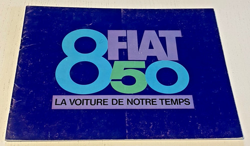 Brochure vente fiat 850 - brochure, de