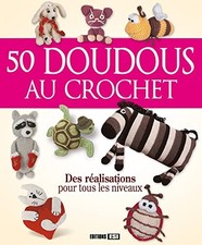 50 DOUDOUS AU CROCHET by