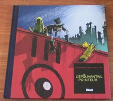 EPOUVANTAIL POINTEUR OMOND  1E EDITION ETAT  NEUF