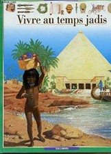 Vivre au temps jadis - val