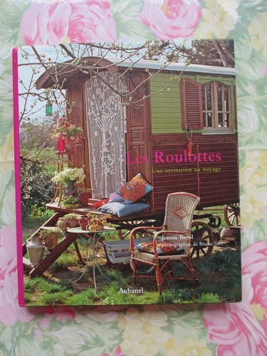 Livre les roulottes - roulottes, une