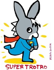 SUPER TROTRO - Guettier