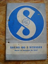 NOTICE D'UTILISATION MANUEL DE REPARATION MOTEUR SACHS 100