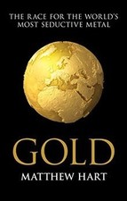 Gold: Inside the Race for the