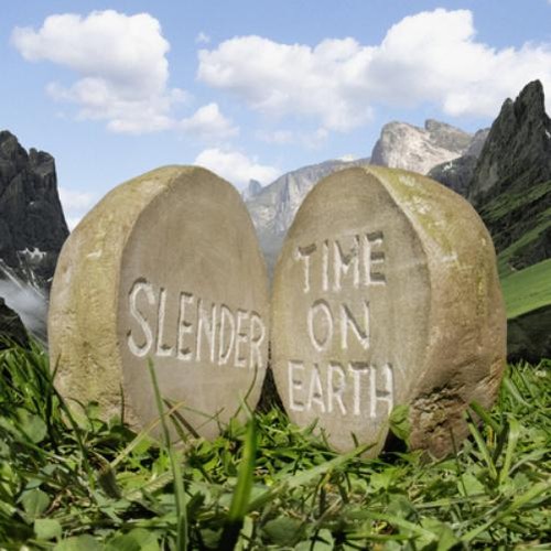 Slender time earth - on, (vinyl)