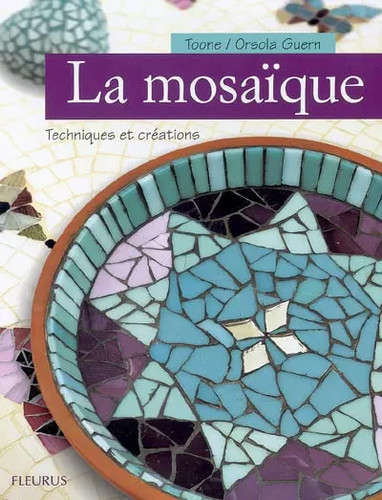 Mosaïque techniques et - :,