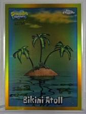 Bikini Atoll 2025 Topps Chrome SpongeBob #157 Gold /50