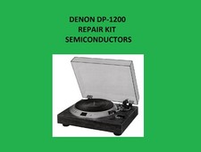 KIT de réparation pour platine vinyle Denon DP-1200 - tous les semi-conducteu...