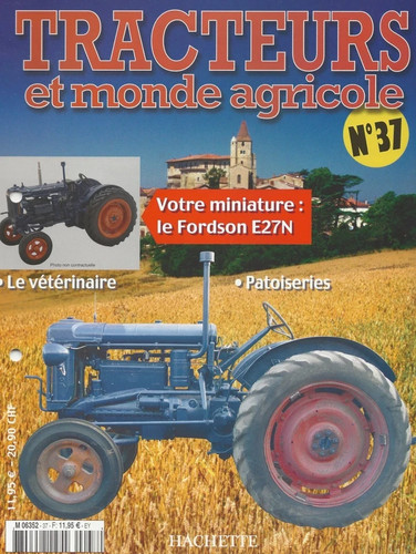 Fascicule tracteurs monde - tracteurs, et