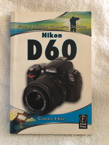 Nikon d60 corey hilz - d60,