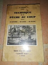 TECHNIQUE DE LA PECHE AU COUP