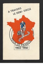CYCLING through the half century 1903-1950 TOUR DE FRANCE (flyer)