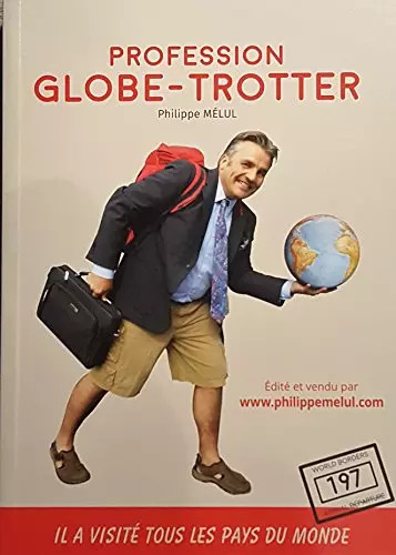Profession globe trotter