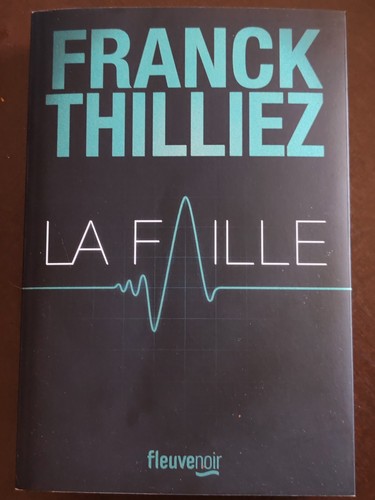 Faille franck thilliez - faille,