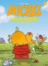Michel chien fidèle T1: Casse