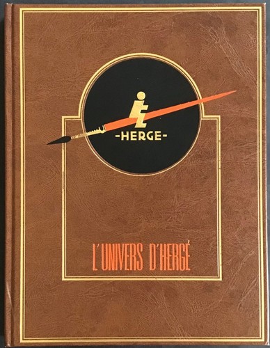 Tintin univers hergé - l’univers, d’hergé