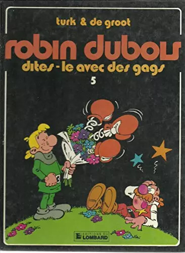 Robin dubois tome dites - 5, dites-le