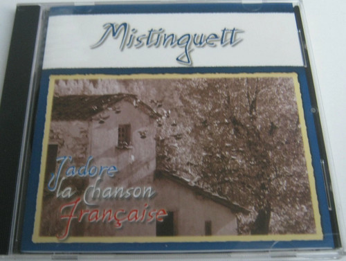 Mistinguett adore chanson - mistinguett, la