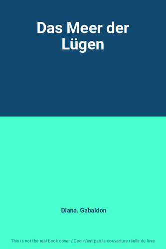 Das meer der lügen - meer,